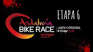 ETAPA 6 - ANDALUCÍA BIKE RACE 2019 #ABR2019