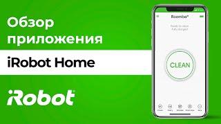 Обзор приложения iRobot Home