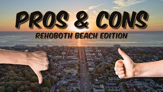 Pros & Cons of Living in Rehoboth Beach | Living in Coastal Delaware