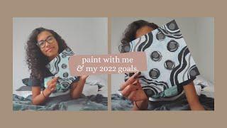 paint with me & my 2022 goals. | leah lengel
