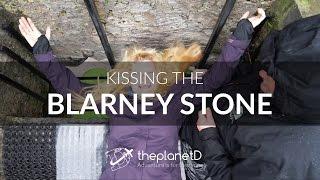 Have you Always Wanted to Kiss the Blarney Stone? | The Planet D