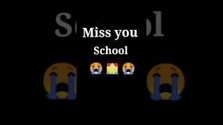 School Time ️ best Time  ⏰ Miss you School  #short ##video 