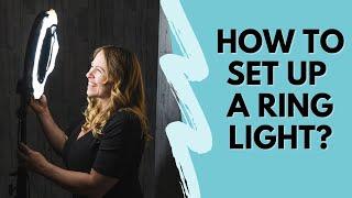 How to Set Up a Ring Light When Filming Yourself