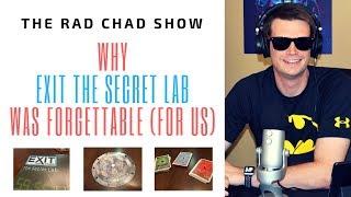 Why Exit the Secret Lab was Forgettable (For Us)- The Rad Chad Show [Review]