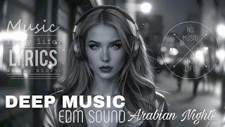 DNDMusic-Arabian Night DEEP HOUSE EDM SONG.ГЛИБОКИЙ ЗВУК:Занурення в АТМОСФЕРУ МУЗИКИ#ai #edm #music
