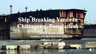 Shipbreaking Yards Chittagong, Bangladesh