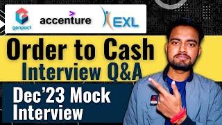 Order to Cash Interview Questions & Answers Dec'23 | Order to Cash | Genpact O2C | Accenture O2C AR