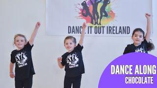 Easy Fun Dance Along - Chocolate - Kids Dance - Dance It Out Ireland