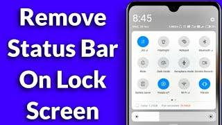 Remove Notification Bar From Lock Screen In MIUI 11 | Hide Status Bar On Lock Screen In MIUI 11