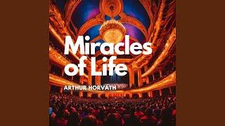 Miracles Of Life