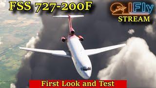 MSFS | FLIGHTSIMSTUDIO 727-200F | FIRST LOOK AND TEST |