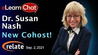 eLearnChat 383 – Q&A + Announcing Dr. Susan Nash as eLearnChat's New Cohost