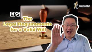 Rockwills Channel EP2 : The legal requirements for a Valid Will