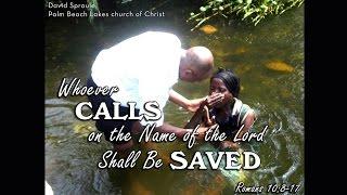 Whoever Calls On the Name of the Lord Shall Be Saved