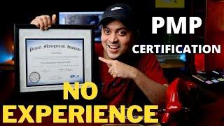 Get your PMP Certification with NO Experience as a Project Manager - My Story | Project Management