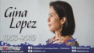 Gina Lopez | Former DENR Sec. Passed Away at the Age of 65 | Philnews PH