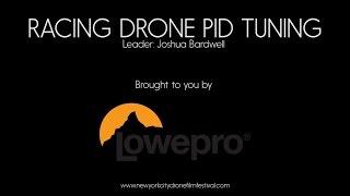 Joshua Bardwell PID Tuning Masterclass @ NYCDFF 2017