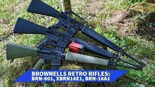 Brownells Retro Rifles presents three models: BRN-601, XBRN16E1, BRN-16A1