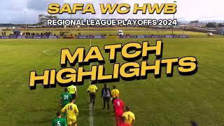 2024 SAFA Western Cape HWB Men's Regional League promotion Playoffs - Match Highlights