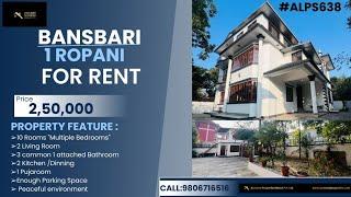 FOR RENT BUNGALOW  AT BANSBARI  #ALPS638  Price: 2000$ per month