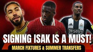 Signing Isak & Cunha Would Make Us Unstoppable! Konate Linked To Real Madrid?