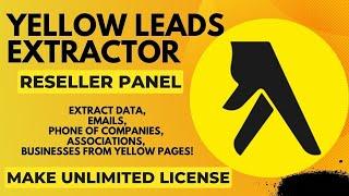 Yellow Pages leads ExtractoR VERSION 8.5.7|RESELLER PANEL|2022