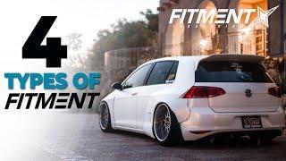 4 Different Styles of Fitment