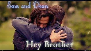 Sam and Dean  - Hey Brother (Song/Video Request)  [AngelDove]