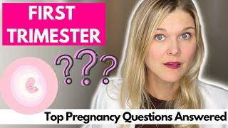 How To Survive The First Trimester: Top Health Tips and Pregnancy Questions Answered