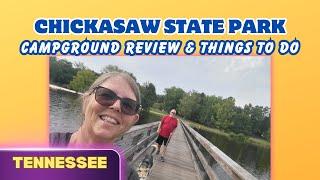 Chickasaw State Park - Peaceful Campground, Many FHU Sites #campgroundreview