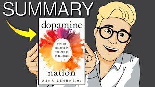Dopamine Nation Summary — Stop Being Addicted to Pleasure & Find Balance (Dopamine Detox) 