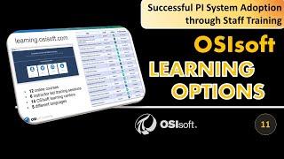 PI System Staff Training: Overview of OSIsoft Learning Options