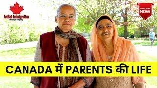 Life of parents in Canada | Life in Canada For Indian Seniors | Life of Parents | Jetset Immigration