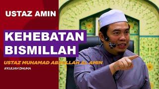 Ustaz Amin - Kehebatan Bismillah | Maksud Berkat