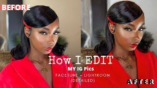 HOW I TAKE & EDIT MY INSTAGRAM PICTURES | Catfishing 101 with Aissata Diallo