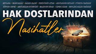 Allah Dostlarından Nasihatler