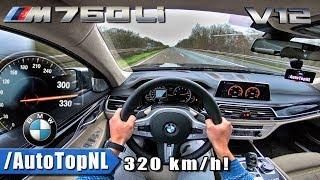 BMW 7 Series M760Li 320km/h!! AUTOBAHN POV Acceleration & TOP SPEED by AutoTopNL