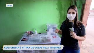 COSTUREIRA É VÍTIMA DE GOLPE PELA INTERNET