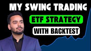 My Simple Yet Powerful ETF Swing Trading Strategy | 20 Years Backtesting Included