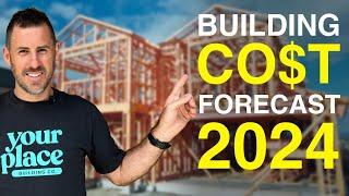 How Much Will it Cost to Build in 2024?