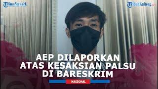 Kubu Vina & Pegi Laporkan AEP Atas Kesaksian Palsu Ke Bareskrim