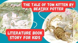 The Tale of Tom Kitten by Beatrix Potter