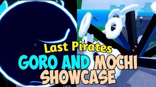 Goro And Mochi Showcase Last Pirates