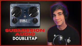 SubMission Audio DoubleTap Review & Tutorial | How To Mix Bass Easily!