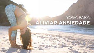 Yoga para Aliviar a Ansiedade