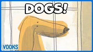 Dog Stories for Kids! | Read Aloud Kids Book Compilation | Vooks Narrated Storybooks