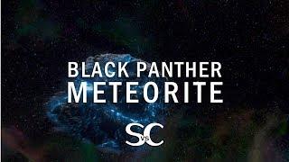 BLACK PANTHER Meteorites | Science vs Cinema