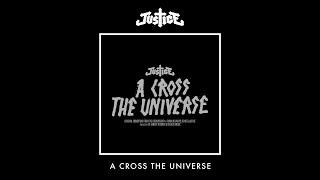 Justice - A Cross The Universe (Full album)