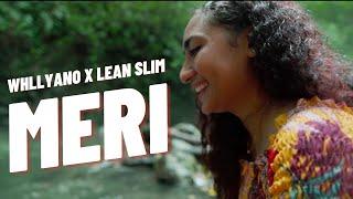 Whllyano - Meri "Tuhan Pertemukan" (ft. Lean Slim) Official Lyric Video