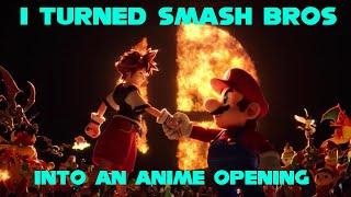 So I turned Smash Bros. into an Anime Opening. (Thank you Sakurai!)